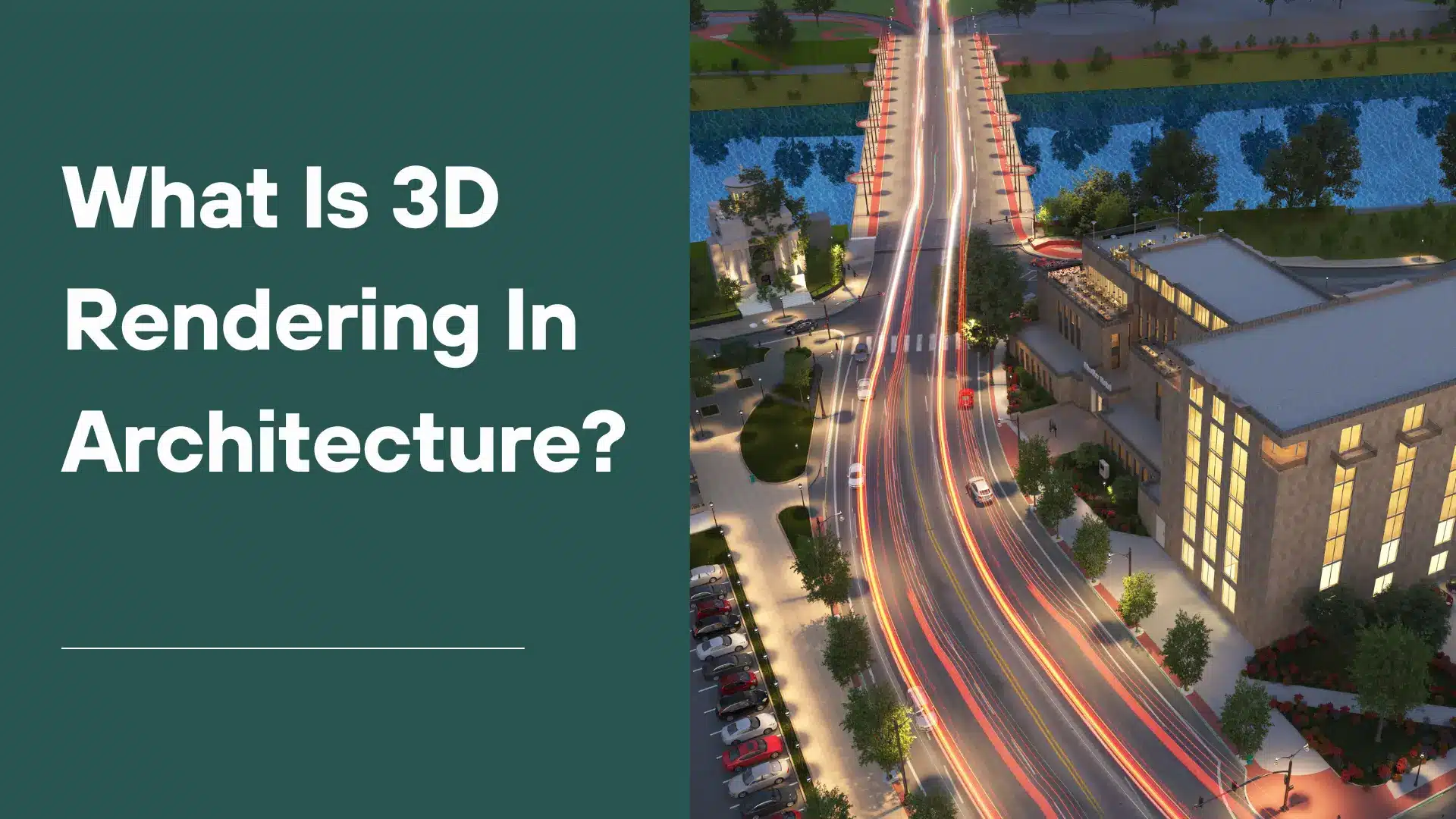 What Is 3D Rendering In Architectural ?